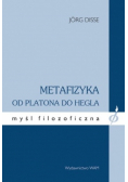 Metafizyka od Platona do Hegla