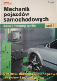 Mechanik pojazdów samochodowych. Budowa i eksploatacja pojazdów Część II