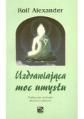 Uzdrawiająca moc umysłu