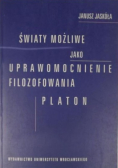 Światy możliwe jako uprawomocnienie filozofowania