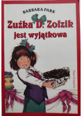 Zuźka D Zołzik jest wyjątkowa