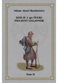 Dzieje 1-go Pułku Piechoty Legjonów Tom 2