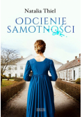 Odcienie samotności. Tom 1