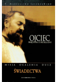 Ojciec Święty Pio z Pietrelciny