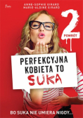 Girard Marie-Aldine - Perfekcyjna kobieta to suka 2. Powrót.