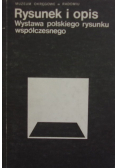 Rysunek i opis Wystawa polskiego rysunku współczesnego