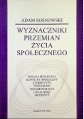 Wyznaczniki przemian życia społecznego