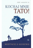 Kochaj mnie tato