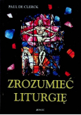Zrozumieć Liturgię