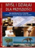 Myśl i działaj dla przyszłości