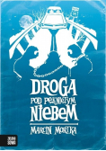 Droga pod Pękniętym Niebem