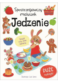 Spostrzegawczy maluszek. Jedzenie