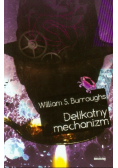 Delikatny mechanizm