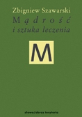 Mądrość i sztuka leczenia