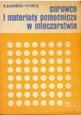 Surowce I Materiały Pomocnicze W Mleczarstwie