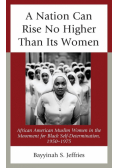 A Nation Can Rise No Higher Than Its Women