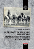 Sportowcy w kolumnie marszowej