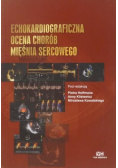 Echokardiograficzna ocena chorób mięśnia sercowego