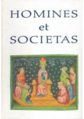 Homines et Societas Czasy Piastów i Jagiellonów