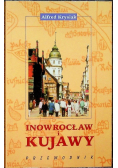 Inowrocław i Kujawy Przewodnik