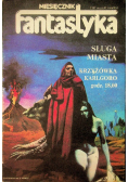 Fantastyka miesięcznik Nr 1 / 83 Sługa miasta