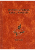 Do serca twego królu królów