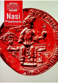 Nasi Piastowie