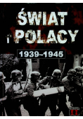 Świat i Polacy 1939 - 1945