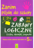 Zanim pójdę do szkoły