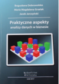 Praktyczne aspekty analizy danych w biznesie
