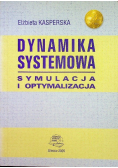 Dynamika systemowa Symulacja i optymalizacja