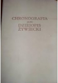 Chronografia albo Dziejopis Żywiecki