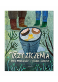 Trzy życzenia