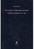 Pod rządami nieobecnego monarchy Królestwo Polskie 1370 - 1382