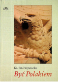 Być Polakiem
