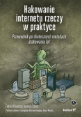 Hakowanie internetu rzeczy w praktyce