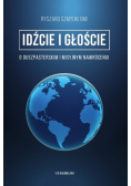 Idżcie i głoście o duszpasterskim i misyjnym nawróceniu