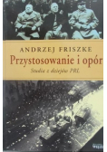 Przystosowanie i opór