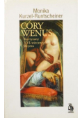 Córy Wenus Kurtyzany XVI wiecznego Rzymu