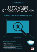 Testowanie oprogramowania  Podręcznik dla początkujących