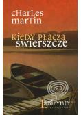 Kiedy płaczą świerszcze