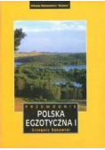 Polska egzotyczna Tom I