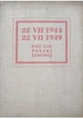 Pięć lat Polski Ludowej, 1949 R.