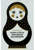 Sceny z życia rosyjskich milionerów