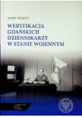 Weryfikacja gdańskich dziennikarzy w stanie wojennym