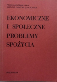 Ekonomiczne I Społeczne Problemy Spożycia