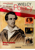 Wielcy Polscy Tom 16 Juliusz Słowacki geniusz słowa