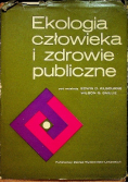Ekologia człowieka i zdrowie publiczne