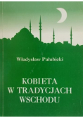 Kobieta w tradycjach wschodu