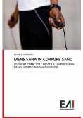 Mens Sana In Corpore Sano